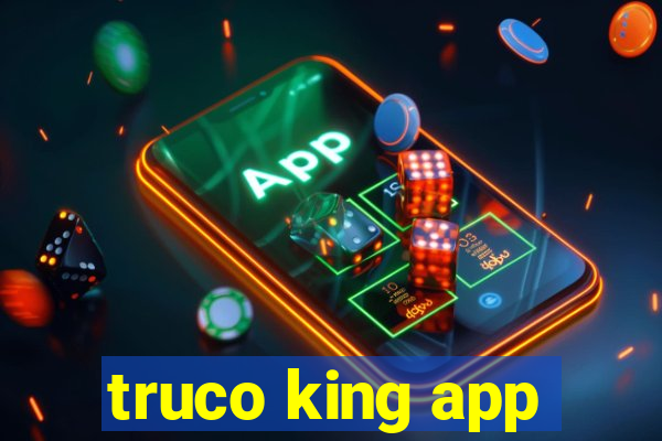 truco king app